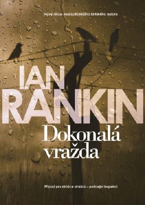[Malcolm Fox 02] • Dokonalá vražda